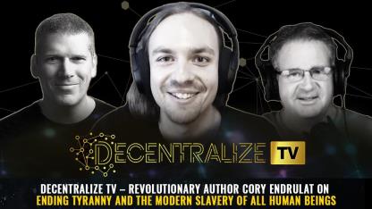 Revolutionary author Cory Endrulat on ending tyranny and the modern slavery of all human beings
