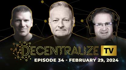 Episode 34, Feb 29, 2024 - LODE project tokenizes physical gold and silver in new cryptocurrency ecosystem – an interview with Ian Richard Toews
