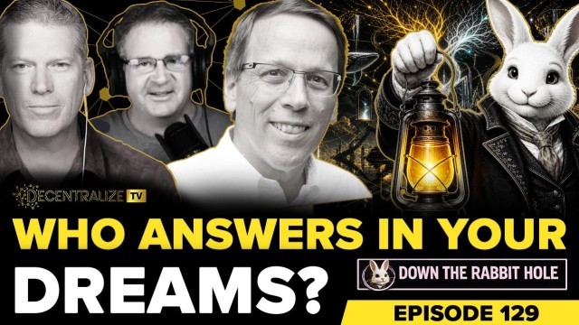 Down the Rabbit Hole - Exploring Lucid Dreams with Robert Waggoner