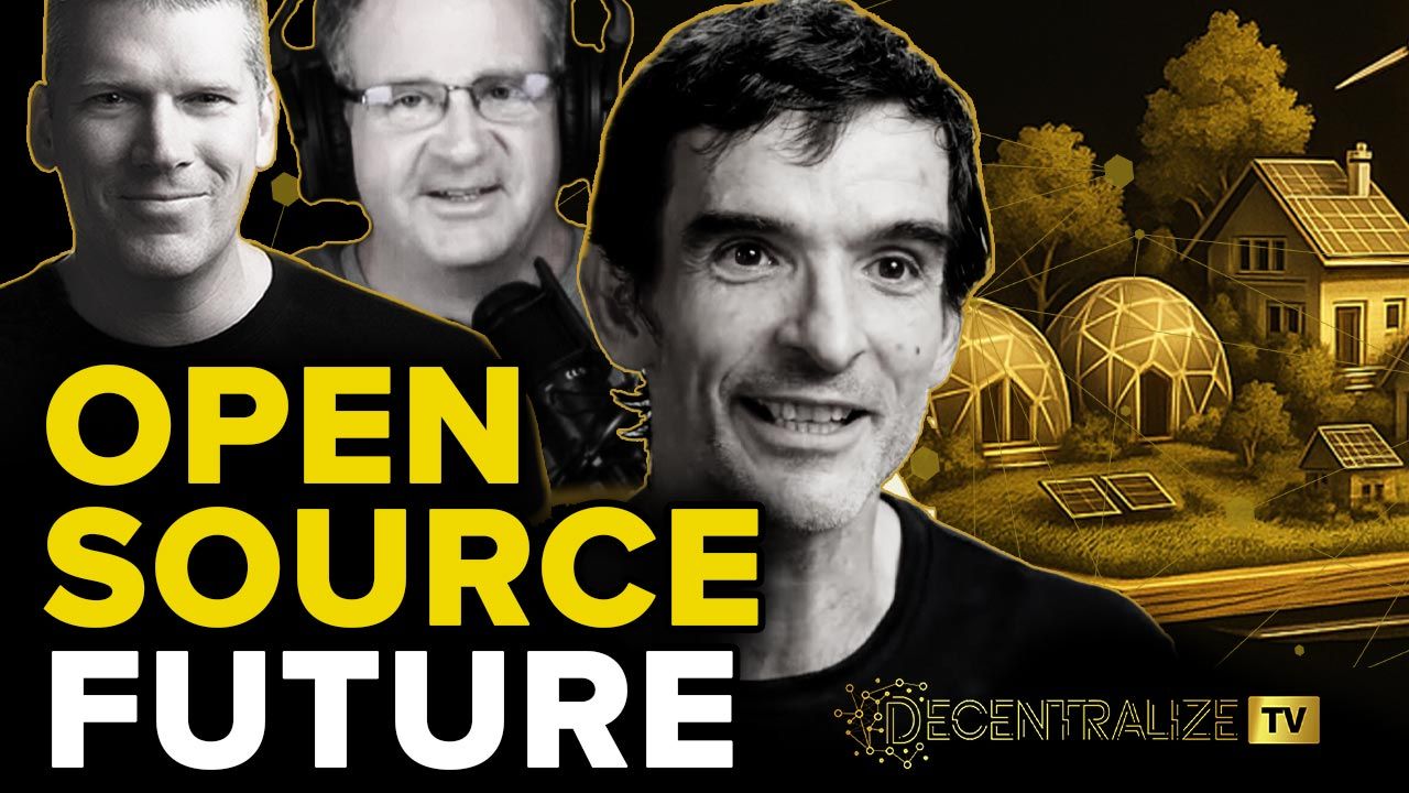 Decentralizing the Future with Marcin Jakubowski: Open Source Tech ...